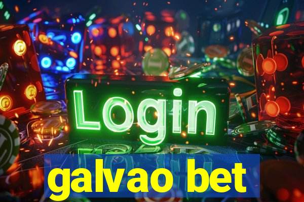 galvao bet