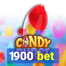 1900 bet