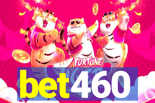 bet460