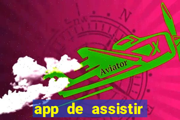 app de assistir jogo ao vivo gratis