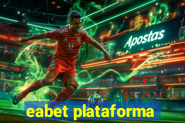 eabet plataforma