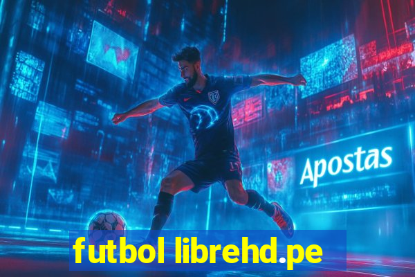 futbol librehd.pe