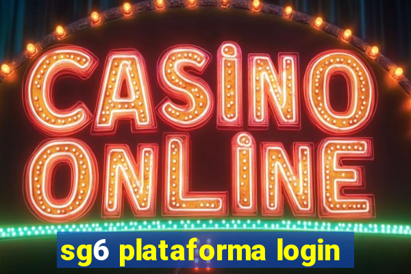 sg6 plataforma login