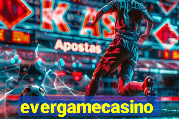 evergamecasino