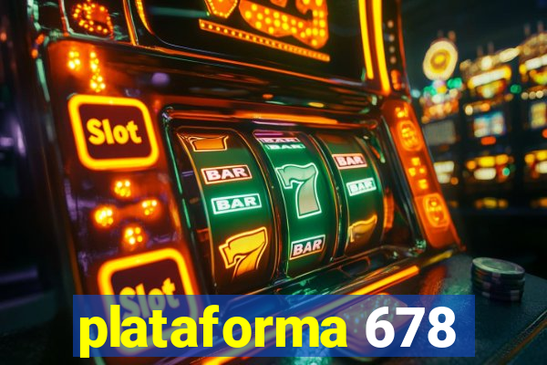 plataforma 678