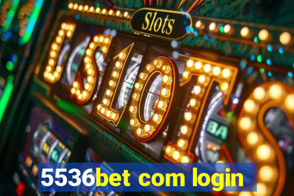 5536bet com login