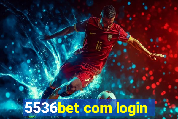 5536bet com login