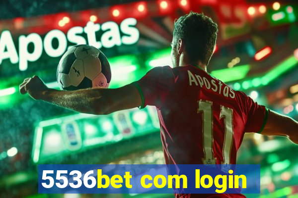 5536bet com login