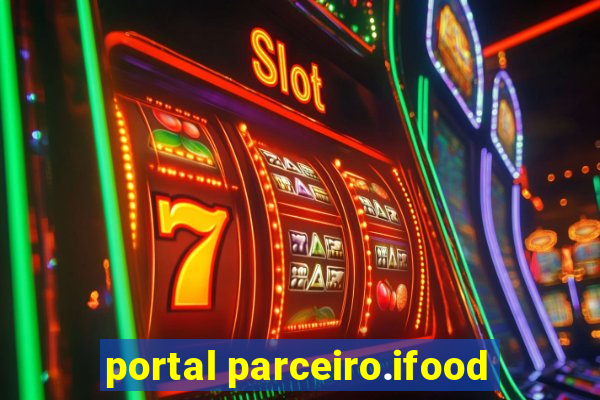 portal parceiro.ifood