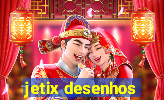 jetix desenhos