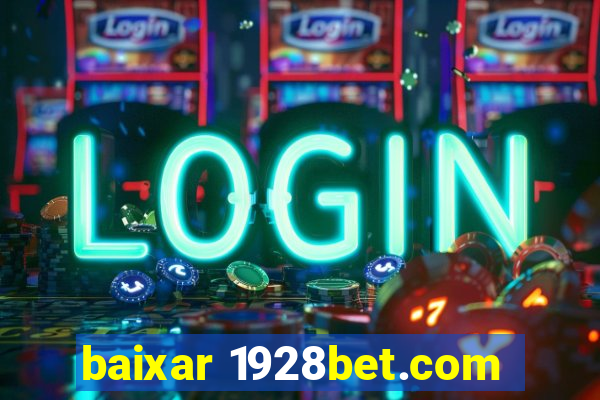 baixar 1928bet.com