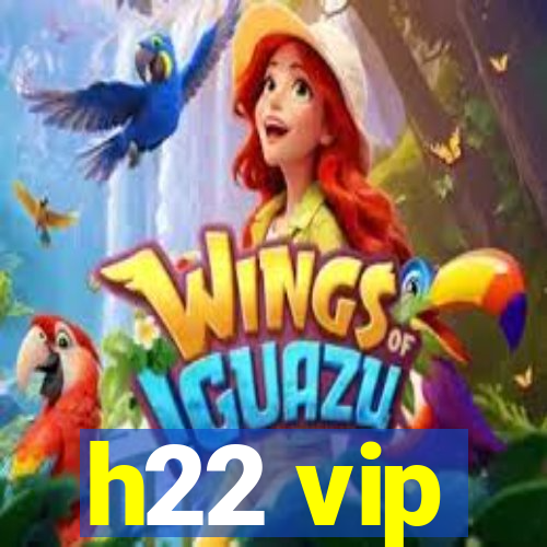 h22 vip