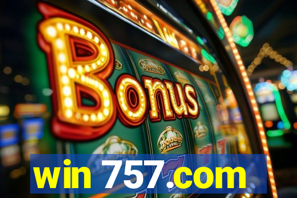 win 757.com