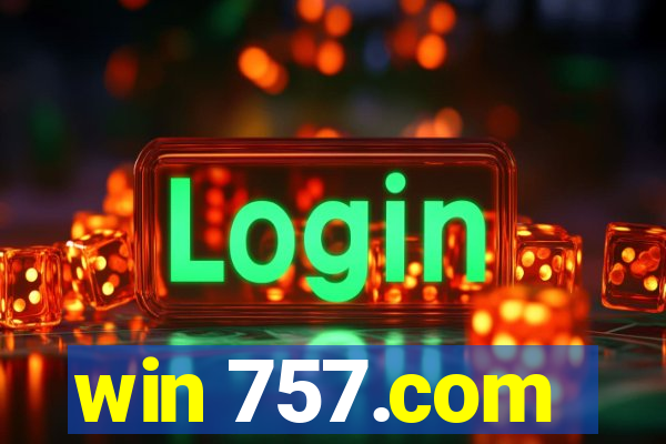 win 757.com