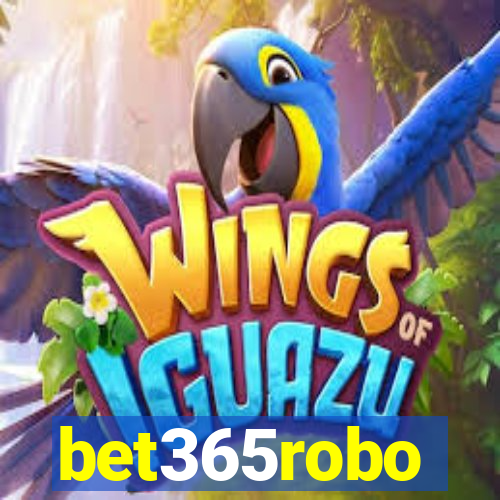 bet365robo