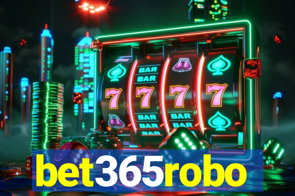 bet365robo