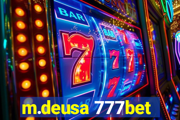 m.deusa 777bet