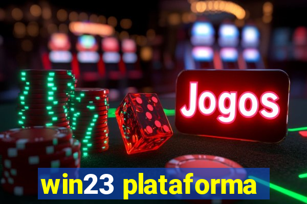 win23 plataforma