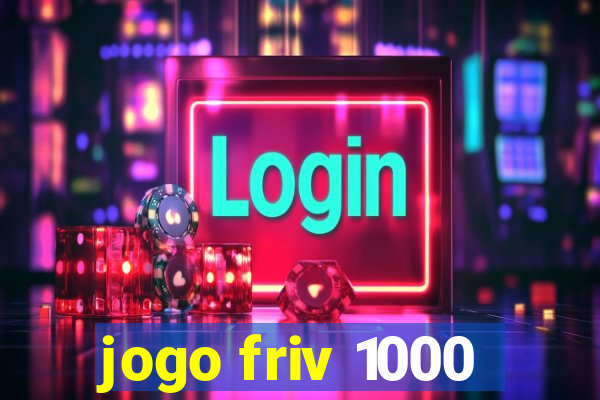 jogo friv 1000