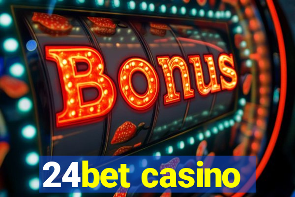 24bet casino