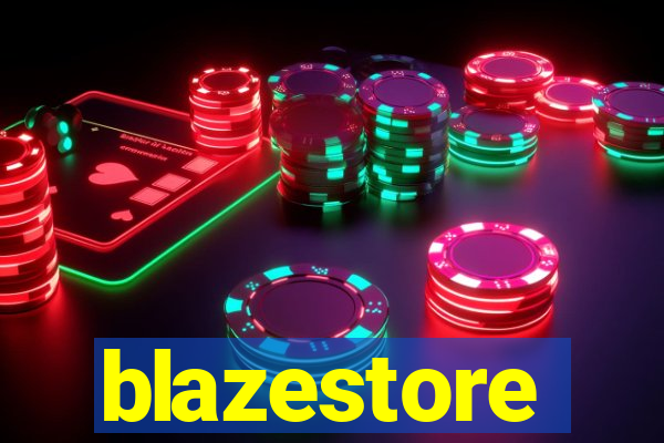 blazestore