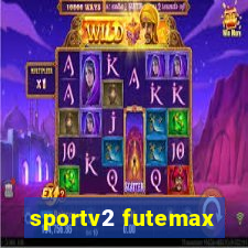 sportv2 futemax