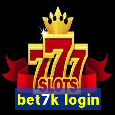 bet7k login