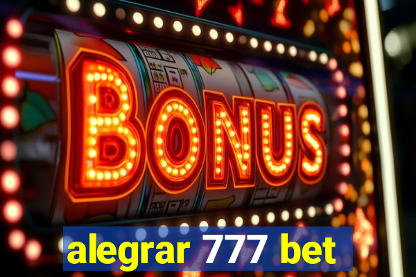 alegrar 777 bet