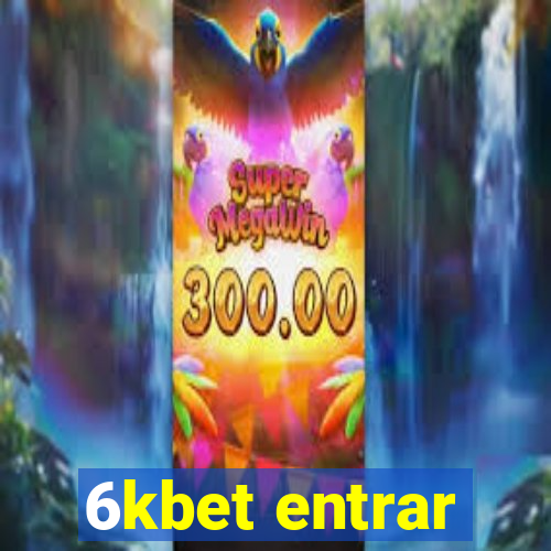 6kbet entrar