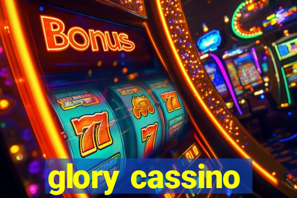 glory cassino