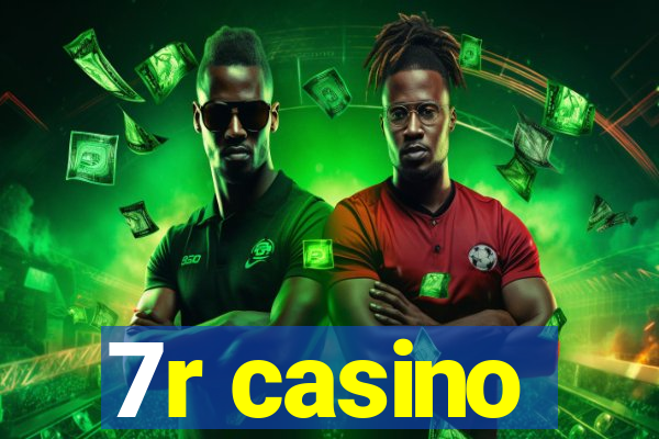 7r casino