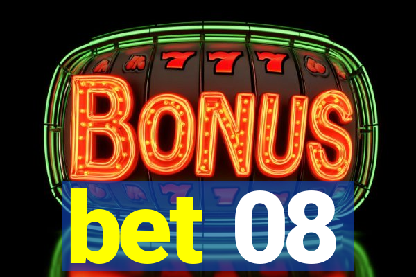 bet 08