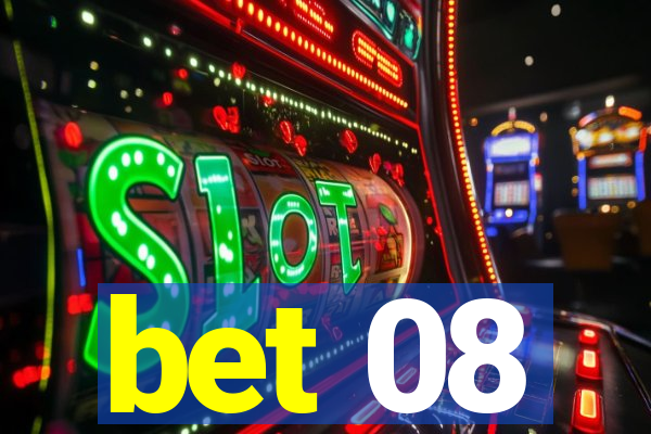 bet 08