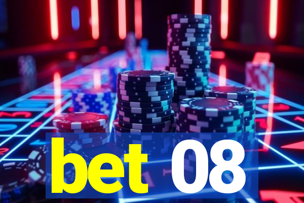 bet 08