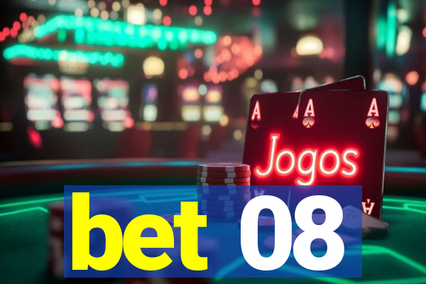 bet 08