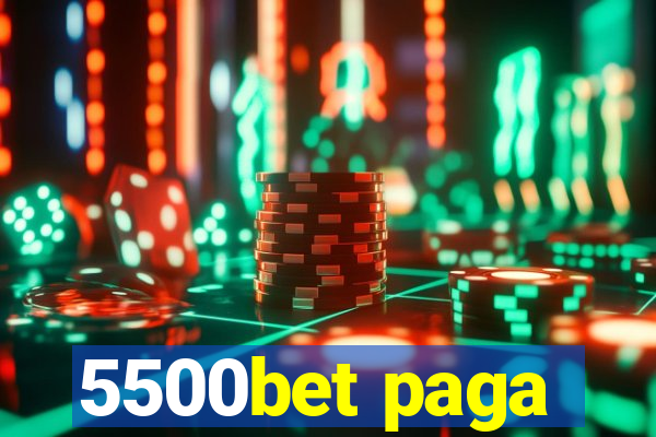 5500bet paga