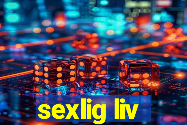 sexlig liv