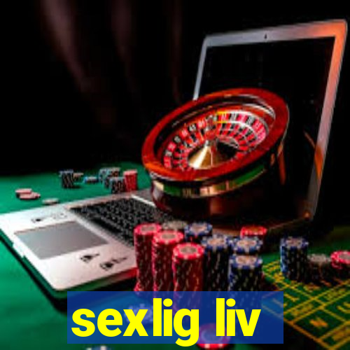 sexlig liv