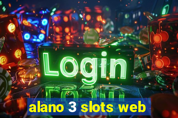 alano 3 slots web