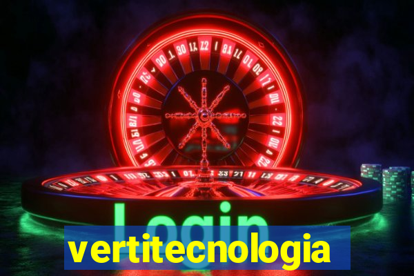 vertitecnologia