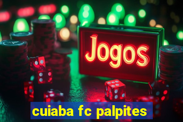 cuiaba fc palpites