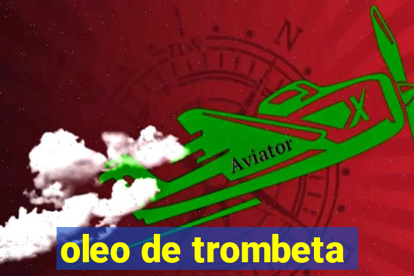 oleo de trombeta