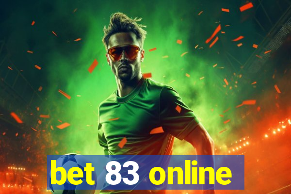 bet 83 online