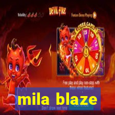 mila blaze