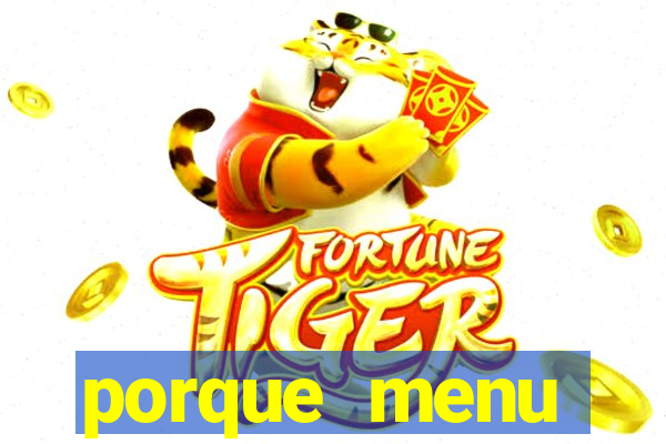 porque menu selvagem acabou