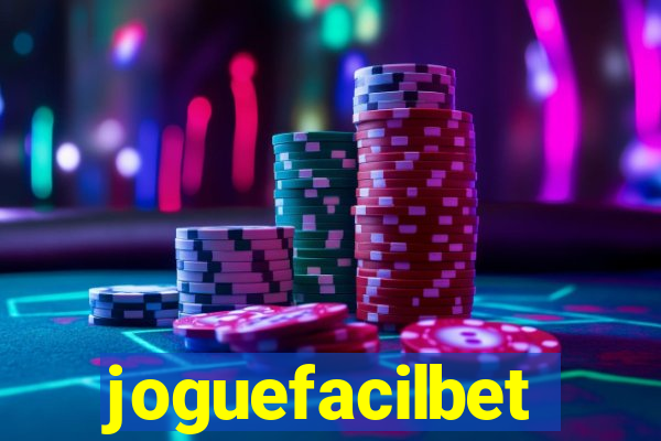 joguefacilbet