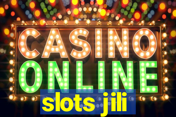 slots jili