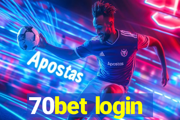 70bet login