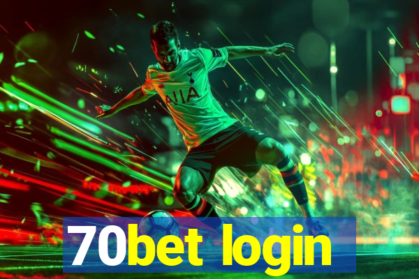 70bet login