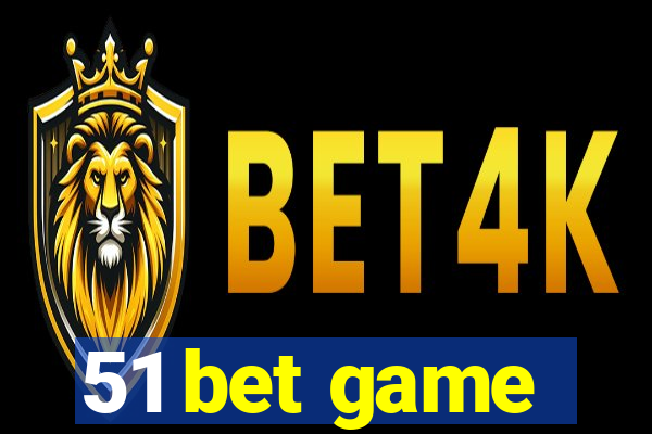 51 bet game